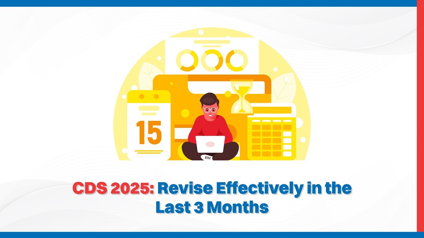 CDS 2025 Revise Effectively in the Last 3 Months.jpg